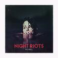 NIGHT RIOTS - HOWL -EP- (Compact Disc)