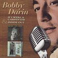 DARIN, BOBBY - IF I WERE A CARPENTER/INS (Compact Disc)