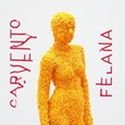 CARVENTO FELANA - CARVENTO FELANA -HQ- (Disco Vinilo LP)