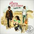 PORTA DELS SOMNIS - ESSENCIAL (Compact Disc)