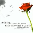 MARTINEZ, FELIX - COBLA MEDITERRANIA (Compact Disc)