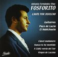 FOSFORITO - CANTE Y FIGURA (Compact Disc)
