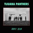 TIJUANA PANTHERS - CARPET DENIM (Compact Disc)