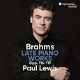 LEWIS, PAUL - BRAHMS: LATE PIANO WORKS OPP. 116-119 (Compact Disc)