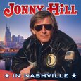 HILL, JONNY - IN NASHVILLE (Compact Disc)