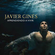 GINEZ, JAVIER - APRENDIENDO A VIVIR (Compact Disc)