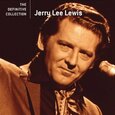 LEWIS, JERRY LEE - DEFINITIVE COLLECTION (Compact Disc)