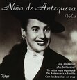 ANTEQUERA, NIÑA DE - VOLUMEN 1 (Compact Disc)