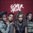 COVER DRIVE - BAJAN STYLE (Compact Disc)