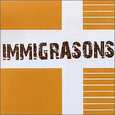 IMMIGRASONS - IMMIGRASONS (Compact Disc)