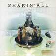 SHAKIN' ALL - SHAKIN' ALL (Compact Disc)