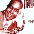 CHARLIE PARKER - THE BIRD (Compact Disc)