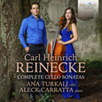 TURKALJ, ANA - REINECKE: COMPLETE CELLO SONATAS (Compact Disc)