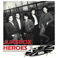 JUKEBOX HEROES - JUKEBOX HEROES (Compact Disc)