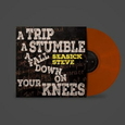 SEASICK STEVE - A TRIP A STUMBLE A FALL OWN ON YOUR KNEES -LTD- (Disco Vinilo LP)