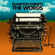 FRAMPTON, PETER - FORGET THE WORDS (Disco Vinilo LP)