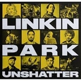 LINKIN PARK - UNSHATTER FILM SOUNDTRACK (Compact Disc)