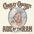 CROCKETT, CHARLEY - AGE OF THE RAM (Compact Disc)