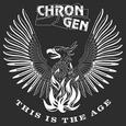 CHRON GEN - THIS IS THE AGE (Compact Disc)