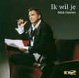 HARREN, MICK - IK WIL JE (Compact Disc)