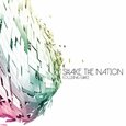 SHAKE THE NATION - COLLIDING GRACE (Compact Disc)