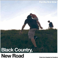 BLACK COUNTRY NEW ROAD - FOR THE FIRST TIME (Compact Disc)