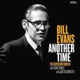 EVANS, BILL - ANOTHER TIME: THE.. (Compact Disc)