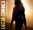 COMNES, LUCIA - LOVE, HOPE & TYRANNY (Compact Disc)