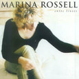 ROSSELL, MARINA - ENTRE LINIES (Compact Disc)