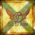 FALL TO JUNE - FALL TO JUNE (Compact Disc)