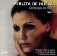HUELVA, PERLITA DE - FANDANGOS DE HUELVA 1 (Compact Disc)