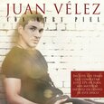 VELEZ, JUAN - CON OTRA PIEL -DELUXE- (Compact Disc)