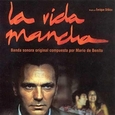 BENITO, MARIO DE - LA VIDA MANCHA (Compact Disc)