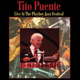 PUENTE, TITO - LIVE AT THE PLAYBOY JAZZ (Compact Disc)