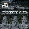 TRU PAZ - CONCRETE THINGS  (Compact Disc)