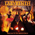 LABYRINTH - WELCOME TO THE ABSURD CIRCUS (Compact Disc)