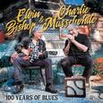 BISHOP, ELVIN - 100 YEARS OF BLUES (Compact Disc)