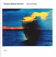 STANKO QUARTET, TOMASZ - SOUL OF THINGS (Compact Disc)
