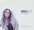 AMA, SHOLA - STILL BELIEVE (Compact 'single')