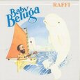 RAFFI - BABY BELUGA (Compact Disc)