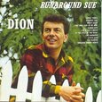 DION - RUNAROUND SUE (Compact Disc)