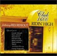 CLUB 1600 - RIDIN' HIGH (Compact Disc)
