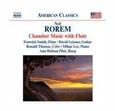 ROREM, NED - CHAMBER MUSIC WITH FLUTE/ (Compact Disc)
