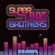 SUPER 8 BIT BROTHERS - BRAWL (Compact Disc)