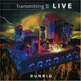 RUNRIG - TRANSMITTING LIVE (Compact Disc)