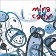 CALIX, MIRA - SKIMSKITTA (Compact Disc)