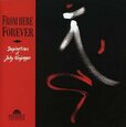 KUNJAPPU, JOLLY - FROM HERE FOREVER (Compact Disc)