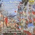 BERLIOZ, HECTOR - LA MARSEILLAISE & OTHERS (Compact Disc)