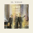 IL VOLO - LIVE AT THE VALLEY OF THE TEMPLES (Compact Disc)