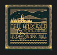 ANDERSEN, MATT - LIVE AT OLYMPIC HALL (Compact Disc)